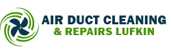 Air Duct Cleaning & Repairs Lufkin